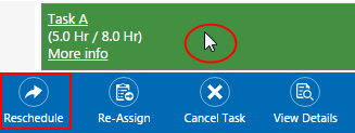 Easily reschedule or re-assign a task to another team member